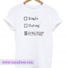 Dating TBS t-shirt