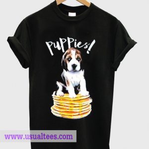 Puppies Pancakes T-shirt