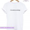 The American Dream 1931 T Shirt