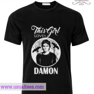 This Girl Loves Damon T Shirt