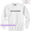 Wifi Password Sweatshirt