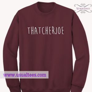Thatcherjoe Sweatshirt