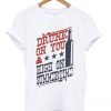 Drunk On You T Shirt