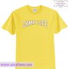 Camp Life Style T Shirt
