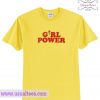 Girl Power Yellow Shirt