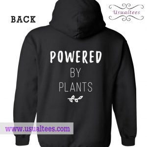 Powered By Plants Hoodie