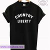 Country Liberty T Shirt