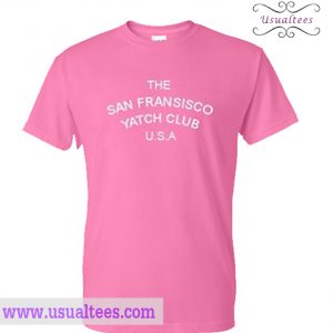 The San Fransisco Yatch Club USA T-Shirt