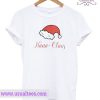 Christmas Nana Claus T shirt