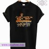 Scooby Doo You're An Idiot Mystery Solved T Shirt