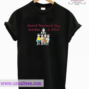 World Teacher’s Day T shirt