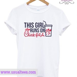 This Girl Runs on Chick Fil A Merch Tee T shirt