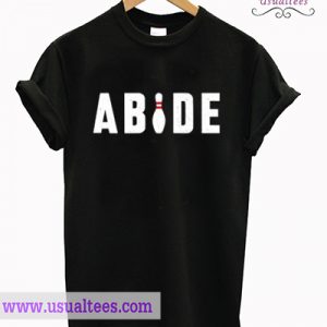 Abide T Shirt