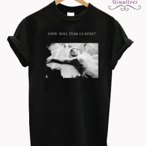 Louis Tomlinson Love Will Tear Us Apart T-shirt